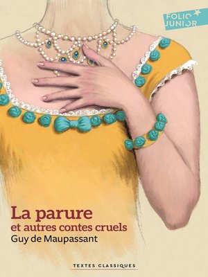 cover image of La parure et autres contes cruels (édition enrichie)